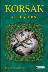 E-kniha Korsak a zlatý meč - Jitka Komendová