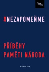 E-kniha Nezapomeňme - Irena Tatíčková, Post Bellum