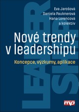 E-kniha Nové trendy v leadershipu - Eva Jarošová, Hana Lorencová, Daniela Pauknerová