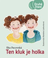 E-kniha Ten kluk je holka - Ilona Pacovská, Ilka Pacovská
