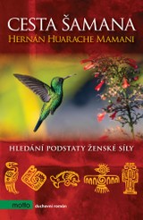 E-kniha Cesta šamana - Hernán Huarache Mamani