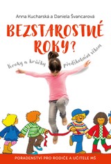 E-kniha Bezstarostné roky? - Daniela Švancarová, Anna Kucharská