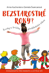 E-kniha Bezstarostné roky? - Daniela Švancarová, Anna Kucharská