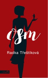 E-kniha Osm - Radka Třeštíková