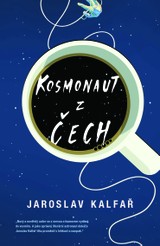 E-kniha Kosmonaut z Čech - Jaroslav Kalfař