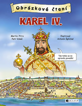 E-kniha Obrázkové čtení - Karel IV. - Ing. Petr Vokáč, Martin Pitro, Petr Vokáč