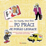 E-kniha Po práci je pořád legrace - Jakub Šofar, Jan Nejedlý