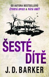 E-kniha Šesté dítě - J. D. Barker