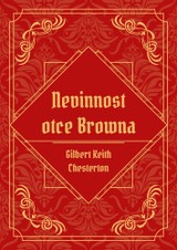 E-kniha Nevinnost otce Browna - Gilbert Keith Chesterton