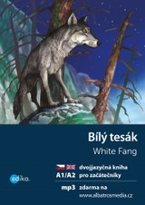 E-kniha Bílý tesák A1/A2 - Dana Olšovská, Jack London