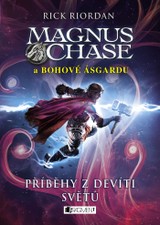 E-kniha Magnus Chase a bohové Ásgardu – Příběhy z devíti světů - Rick Riordan