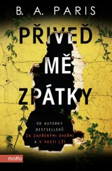 E-kniha Přiveď mě zpátky - B.A. Paris