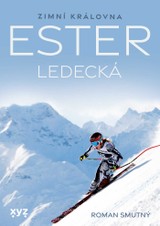 E-kniha Ester Ledecká - Roman Smutný