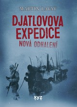 E-kniha Djatlovova expedice: nová odhalení - Martin Lavay