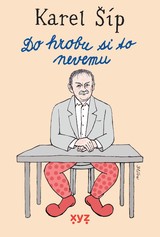 E-kniha Do hrobu si to nevemu... - Karel Šíp