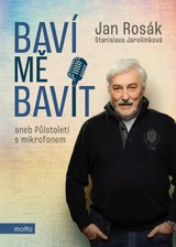 E-kniha Baví mě bavit - Stanislava Jarolímková, Jan Rosák