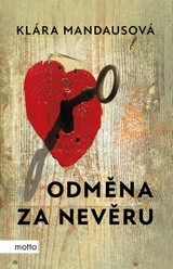 E-kniha Odměna za nevěru - ing. Klára Mandausová