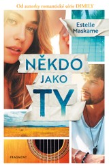 E-kniha Někdo jako ty - Estelle Maskame
