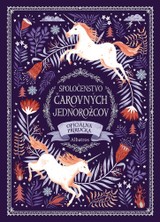 E-kniha Spoločenstvo čarovných jednorožcov - Selwyn E. Phipps