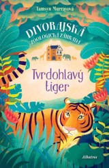 E-kniha Tvrdohlavý tiger - Tamsyn Murrayová, Tamsyn Murray