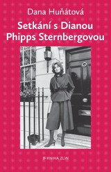 E-kniha Setkání s Dianou Phipps Sternbergovou - Dana Huňátová
