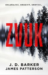 E-kniha Zvuk - James Patterson, J. D. Barker