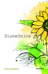 E-kniha Slunečnice - Anna Gajdošová