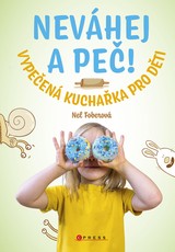 E-kniha Neváhej a peč! - Nela Foberová