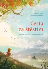 E-kniha Cesta za štěstím - Michael Engler