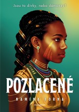 E-kniha Pozlacené - Namina Forna