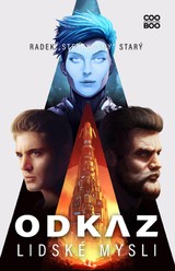 E-kniha Odkaz lidské mysli - Radek "Sterakdary" Starý