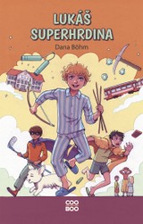 E-kniha Lukáš superhrdina - Dana Böhm