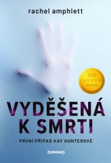 E-kniha Vyděšená k smrti - Rachel Amphlett