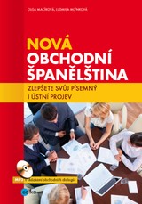 E-kniha Nová obchodní španělština + - Olga Macíková, Ludmila Mlýnková