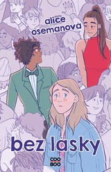 E-kniha Bez lásky - Alice Oseman