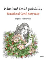 E-kniha Klasické české pohádky: anglicko-české vydání - Eva Mrázková