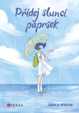 E-kniha Přidej slunci paprsek - Jarmila Dědková