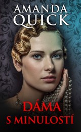 E-kniha Dáma s minulostí - Amanda Quick
