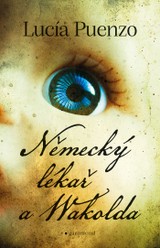 E-kniha Německý lékař a Wakolda - Lucía Puenzo