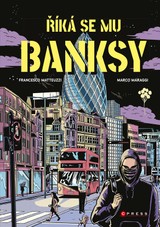 E-kniha Říká se mu Banksy - Francesco Matteuzzi