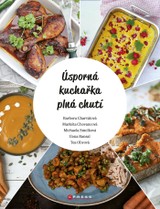 E-kniha Úsporná kuchařka plná chutí - Markéta Chovancová, Michaela Smolková, Ilona Bansal, Barbora Charvátová, Tea Olivová