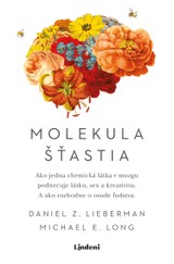 E-kniha Molekula šťastia - Daniel Z. Lieberman