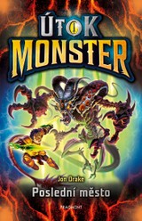 E-kniha Útok monster - Poslední město - Jon Drake