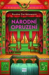 E-kniha Národní opruzení - Karolína Meixnerová