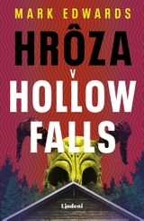 E-kniha Hrôza v Hollow Falls - Mark Edwards