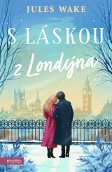 E-kniha S láskou z Londýna - Jules Wakeová