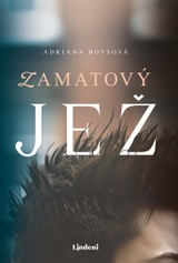E-kniha Zamatový jež - Adriana Boysová