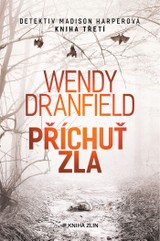 E-kniha Příchuť zla - Wendy Dranfield