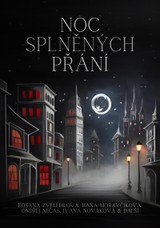 E-kniha Noc splněných přání - Ivana Nováková, Ondřej Nečas