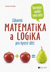 E-kniha Zábavná matematika a logika pro bystré děti - Václav Fořtík